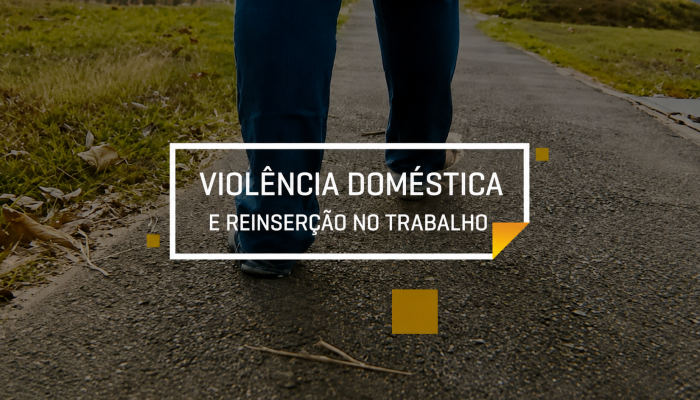 Arte sobre o eisódio do programa: close em pés caminhando sobre estrada, com texto: violência doméstica e reinserção no trabalho